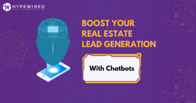 How to Use Chatbots For Real Estate Lead Generation