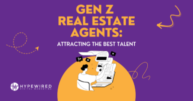 Recruiting Gen Z Real Estate Agents
