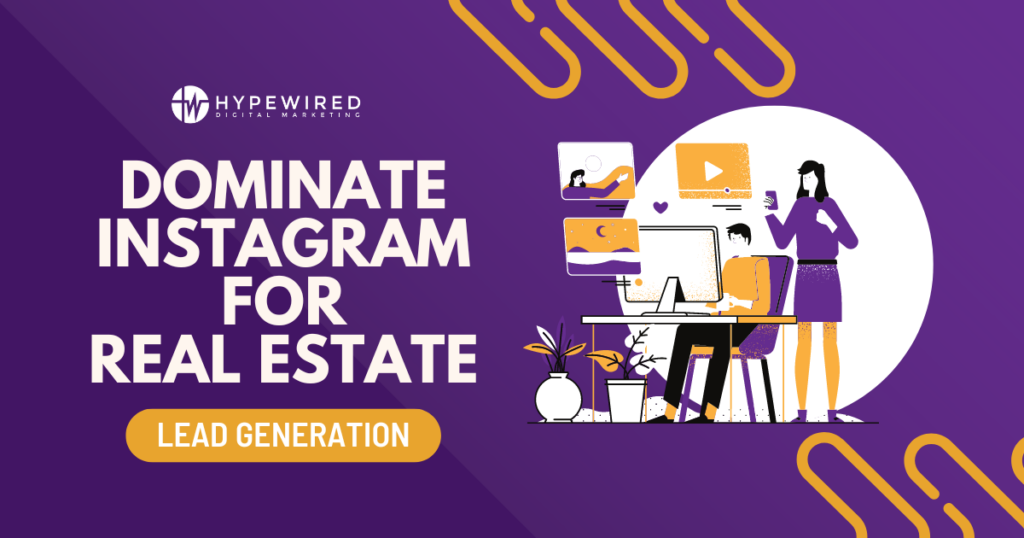 How to Use Instagram for Lead Generation