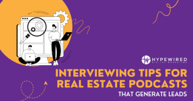 Tips for Interviewing in Real Estate Podcasts