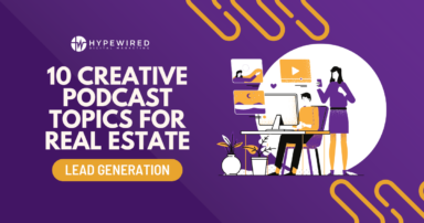 Podcast Topics to Generate Leads
