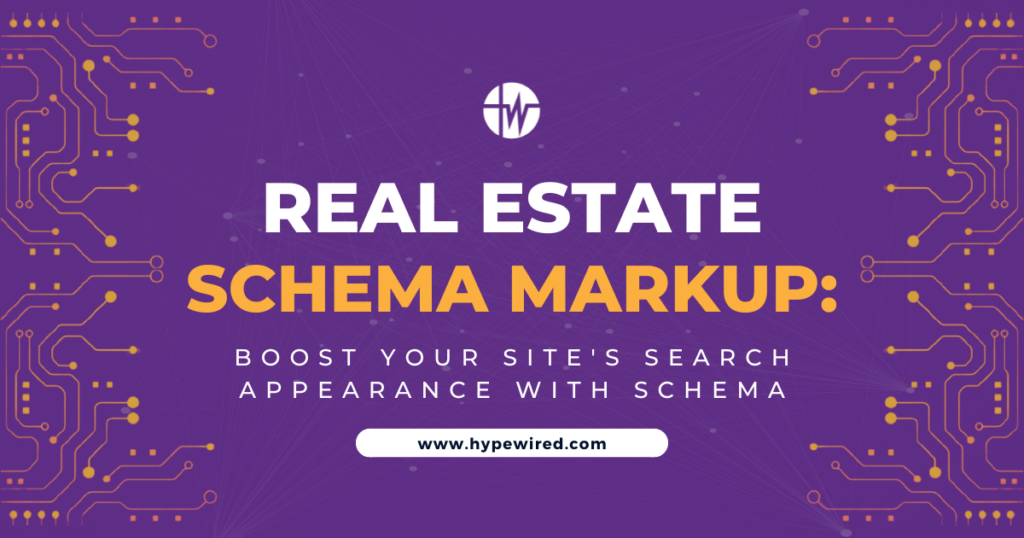 How to Use Schema Markup for Real Estate